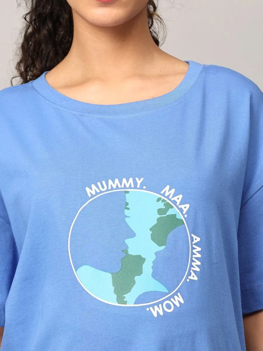 Mom My World Oversized Mumma T shirt